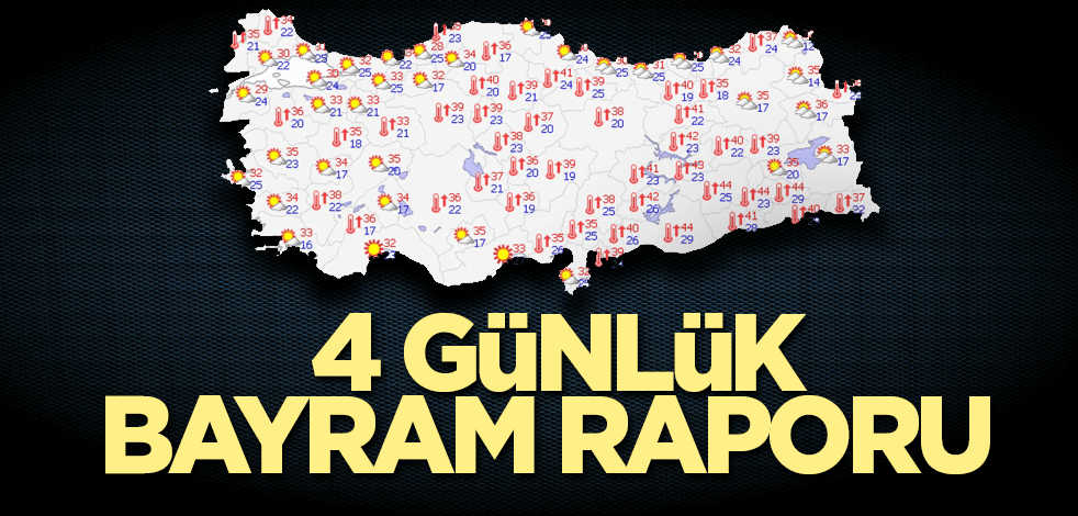 4 günlük bayram raporu