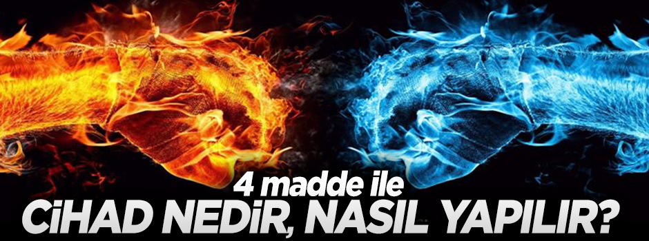 4 madde ile cihad ve çeşitleri