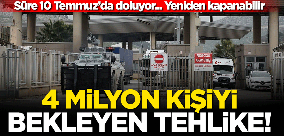 4 milyon kişiyi bekleyen tehlike! Süre 10 Temmuz'da doluyor... Yeniden kapanabilir