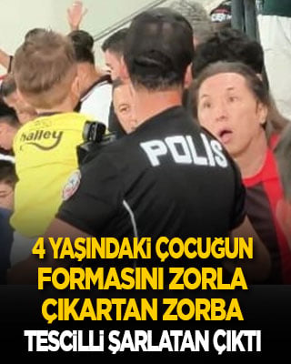 4 yaşındaki çocuğun formasını zorla çıkartan tribün zorbası tescilli şarlatan çıktı