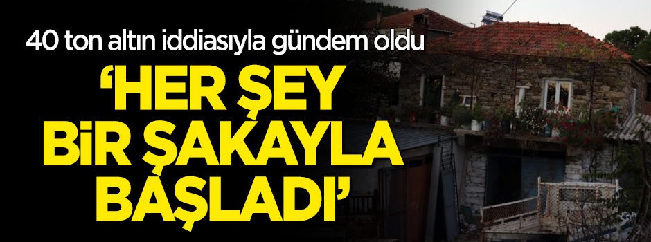 40 ton altın iddiasında yeni gelişme! "Her şey şakayla başladı"