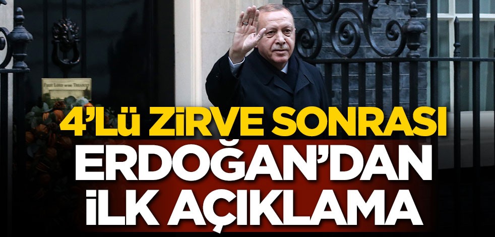 4'lü zirve sonrası Başkan Erdoğan'dan ilk açıklama