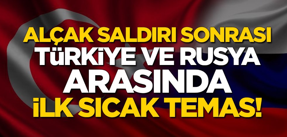 5 askerimizin şehit edildiği alçak saldırı sonrası Türkiye ve Rusya arasında ilk sıcak temas!