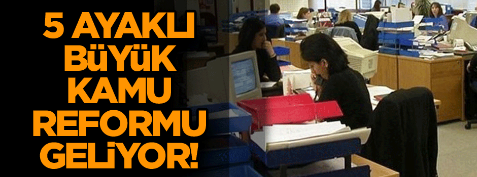 Kamu, büyük değişim için gün sayıyor