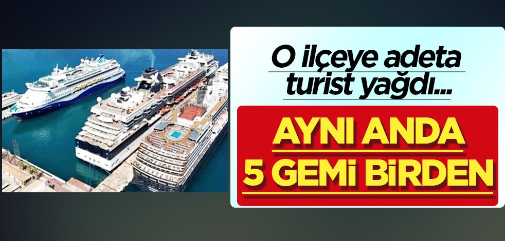 5 gemi 6 bin turist getirdi... Tatilcileri şaşırttı