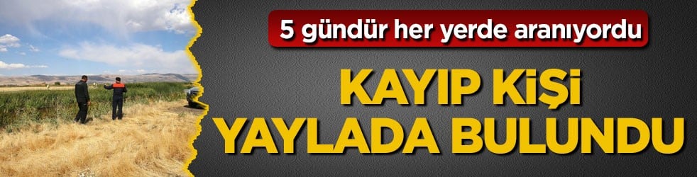 5 gündür her yerde aranıyordu! Ardahan’da kayıp kişi yaylada bulundu