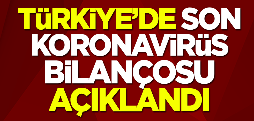 5 Kasım'a ait Türkiye'de son koronavirüs bilançosu açıklandı