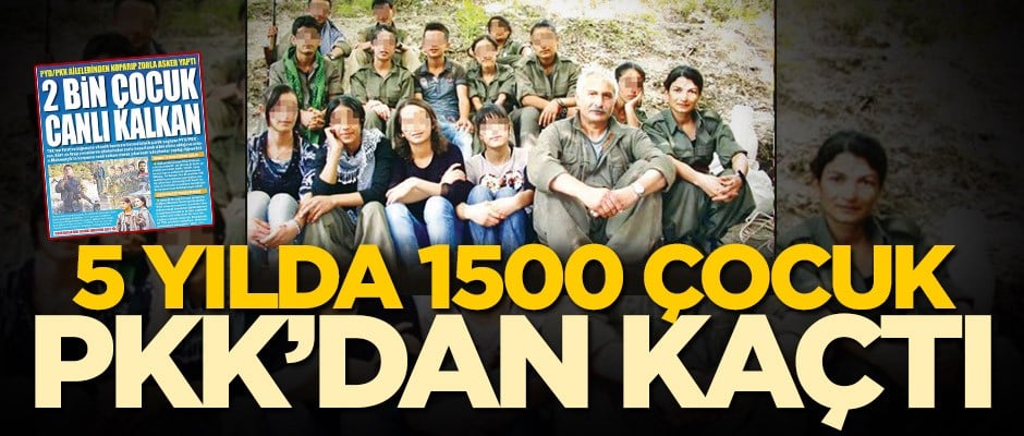 5 yılda 1500 çocuk PKK’dan kaçtı
