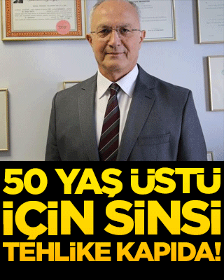 50 yaş üstü için sinsi tehlike kapıda!