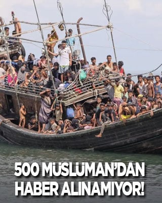 500 Müslüman'dan haber alınamıyor!