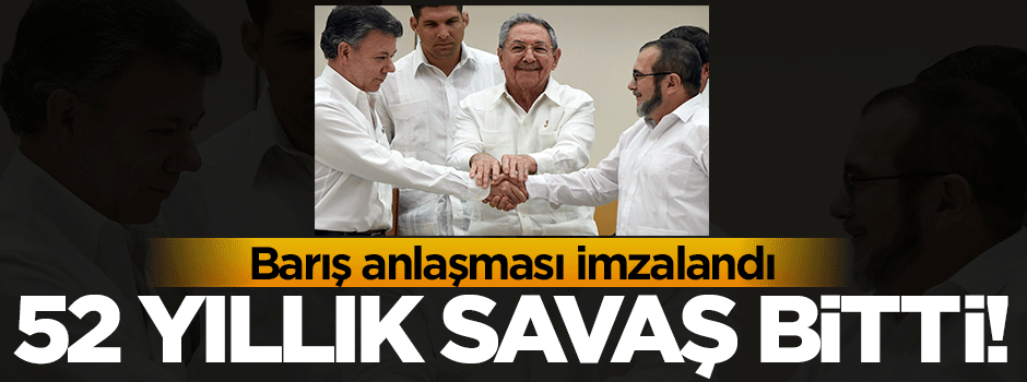 52 yıllık savaş sona erdi!