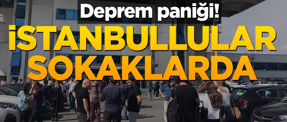 5.8’lik deprem! İstanbul sokaklara döküldü