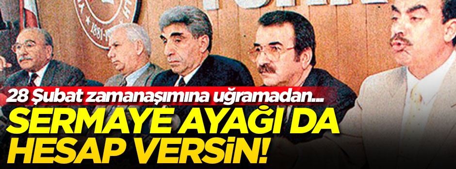 5'li çete de yargılansın!