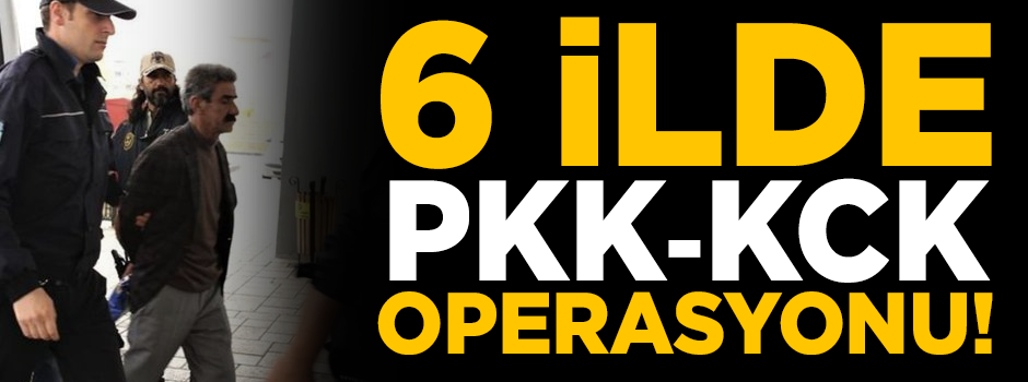 6 ilde PKK/KCK operasyonu! Tutuklananlardan 3'ü muhtar