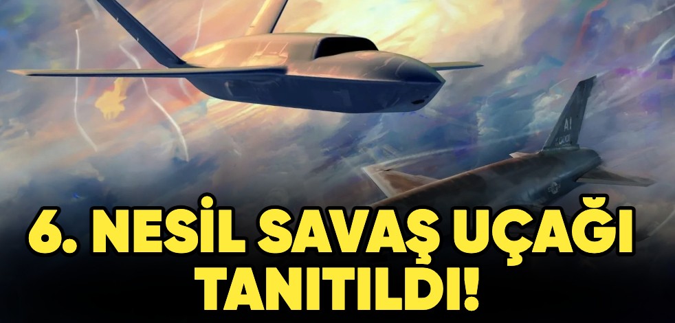 6. nesil savaş uçağı tanıtıldı!