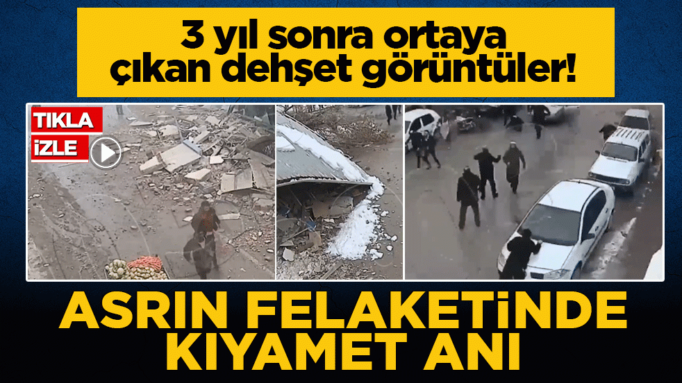 6 Şubat Elbistan depremine ait yeni görüntüler: 7,6’lık sarsıntı böyle yıktı! Asrın felaketinde kıyamet anı