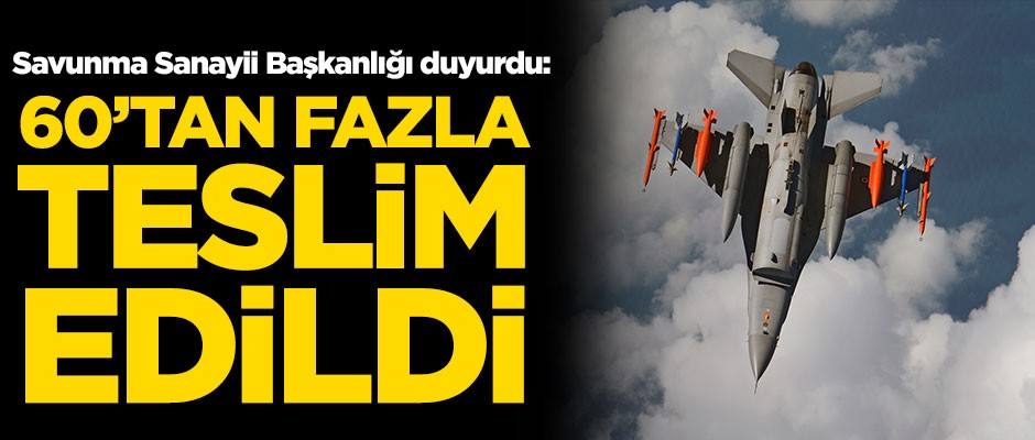 60'tan fazla HGK teslim edildi! TSK'ya güç katacak