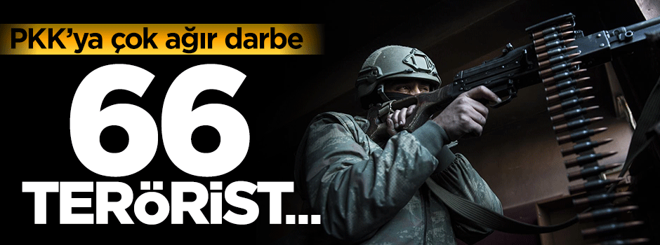 66 terörist öldürüldü