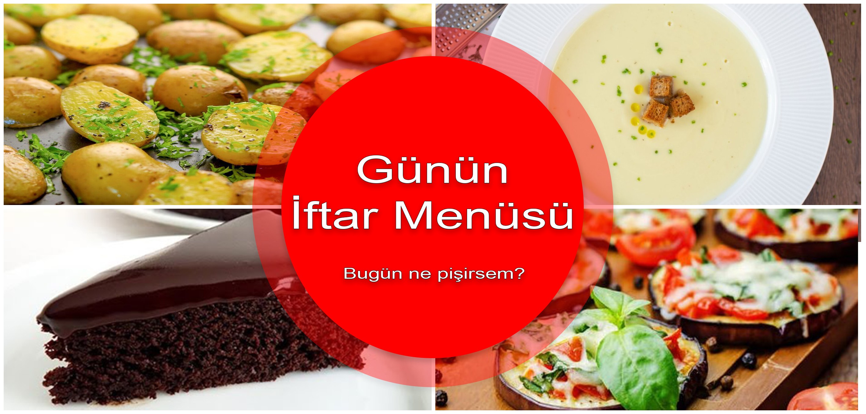 6.gün iftar menüsü | Bugün ne pişirsem?