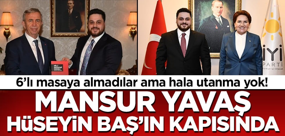 6’lı masaya almadılar ama hala utanma yok! Mansur Yavaş Hüseyin Baş'ın kapısında
