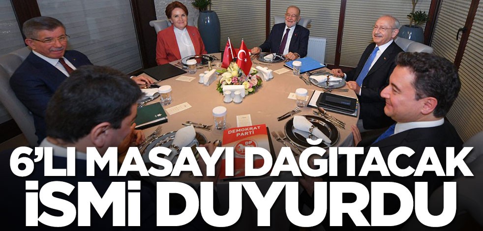 6'lı masayı dağıtacak ismi duyurdu