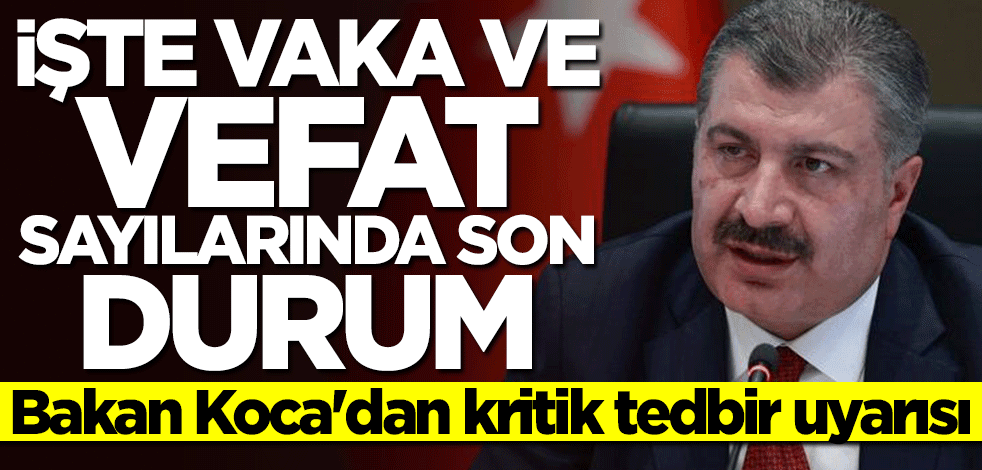 7 Ocak koronavirüs bilançosu açıklandı