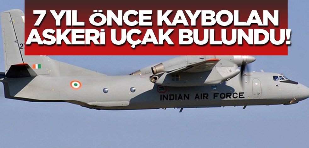 7 yıl önce kaybolan Hint askerlerinin savaş uçağı: Askeri nakliye uçağının izlerine ulaştılar! Orada keşfedildi