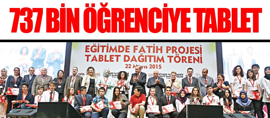 737 bin öğrenciye tablet