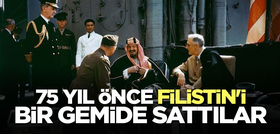 75 yıl önce bugün Filistin'i bir gemide sattılar