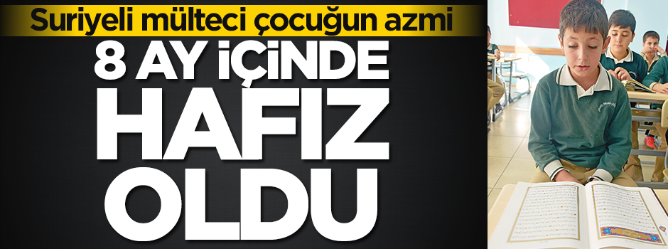 8 ayda hafız oldu