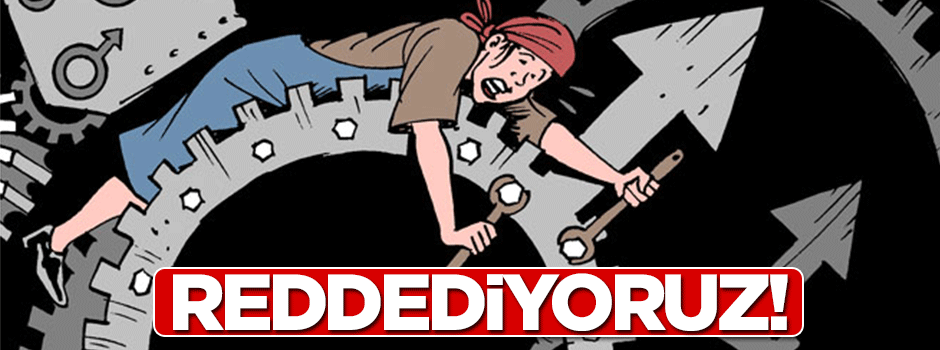 8 Mart'ı reddediyoruz!