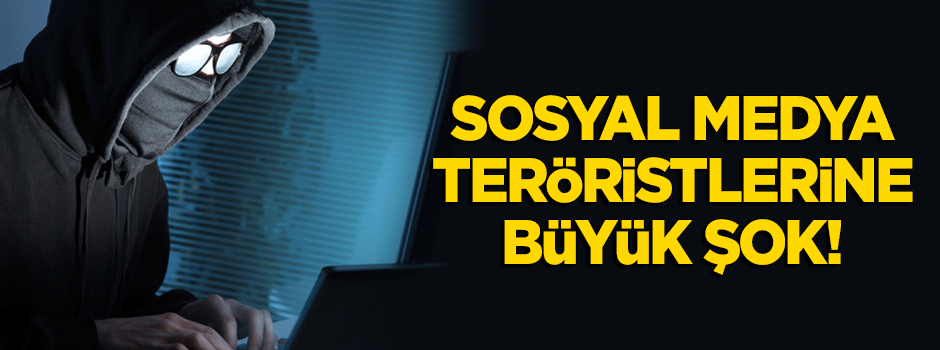 8 sosyal medya teröristi tutuklandı!