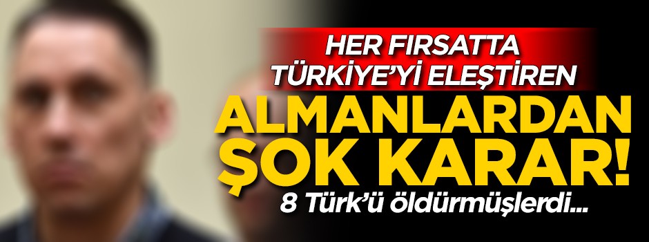 8 Türk'ün öldürüldüğü davada şok karar! Serbest bırakıldı