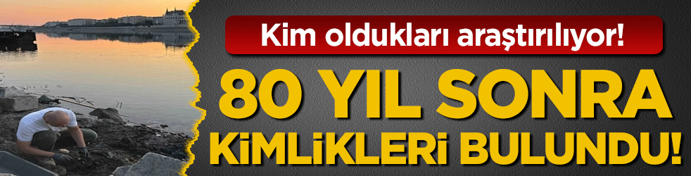 80 yıl sonra bulunan kimlikler şaşırttı! Kim oldukları araştırılıyor!