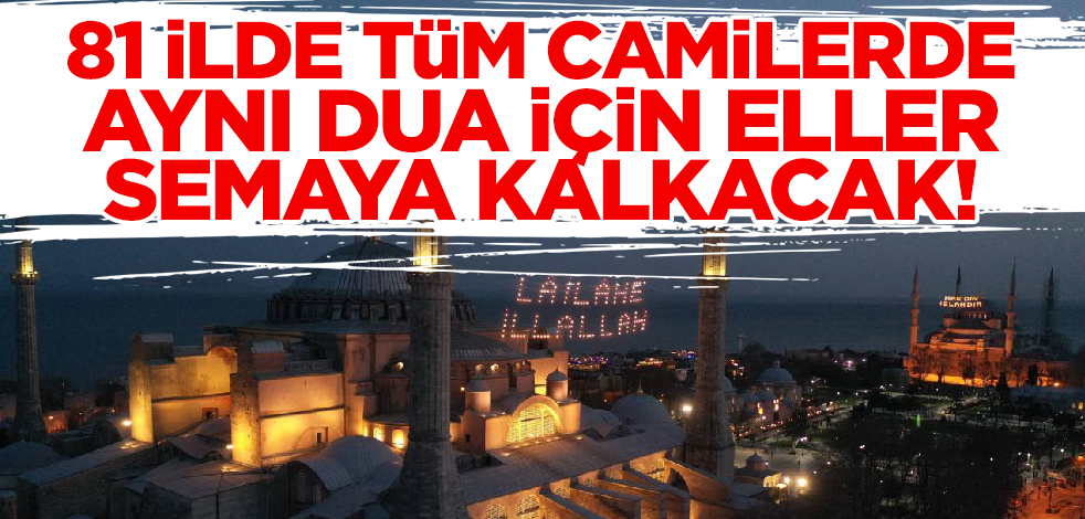 81 ilde tüm camilerde eller Filistin için semaya kalkacak