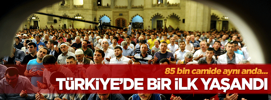 85 bin camide aynı anda! Türkiye'de bir ilk yaşandı