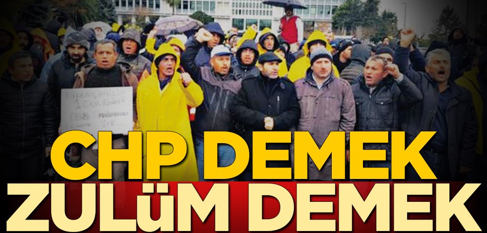 9 ayda tüm zalimliklerini halkın iliklerine kadar hissettirdiler! CHP demek zulüm demek