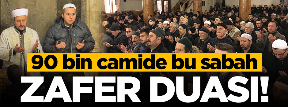 90 bin camide Mehmetçik'e 'zafer duası'