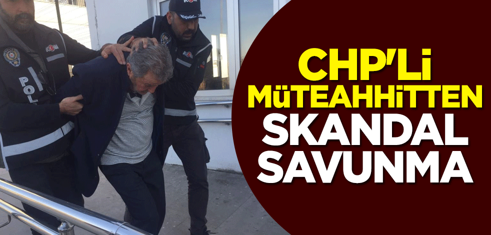 96 kişiye mezar olan apartmanın CHP'li müteahhitten 'beton kanseri' savunması