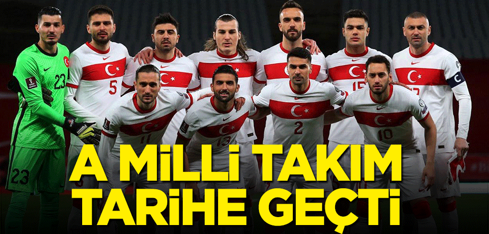 A Milli Takım 'tarih'e geçti