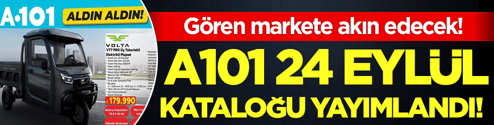 A101 14 Eylül kataloğu yayımlandı: Herkes markete akın edecek!