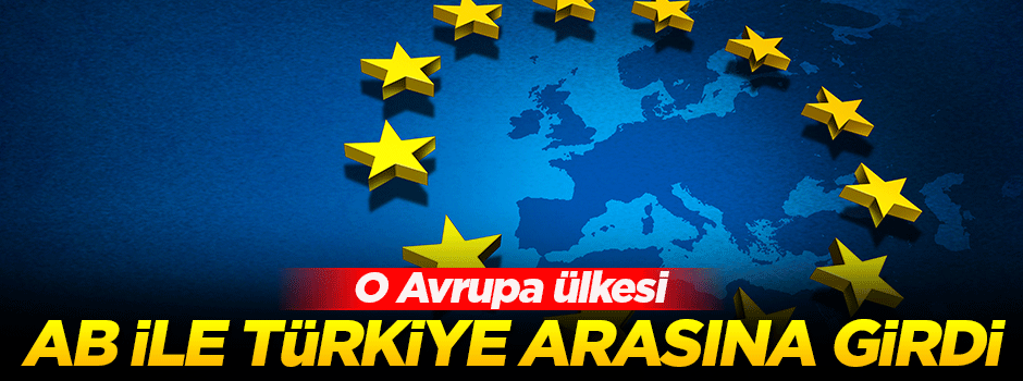 AB ile Türkiye arasına İtalya girdi!