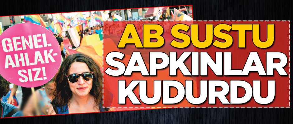 AB sustu sapkınlar kudurdu