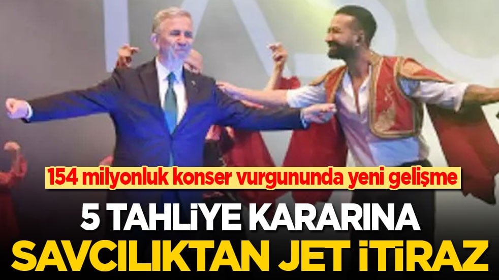 ABB'nin 154 milyonluk konser vurgununda yeni gelişme: 5 tahliye kararına savcılıktan jet itiraz