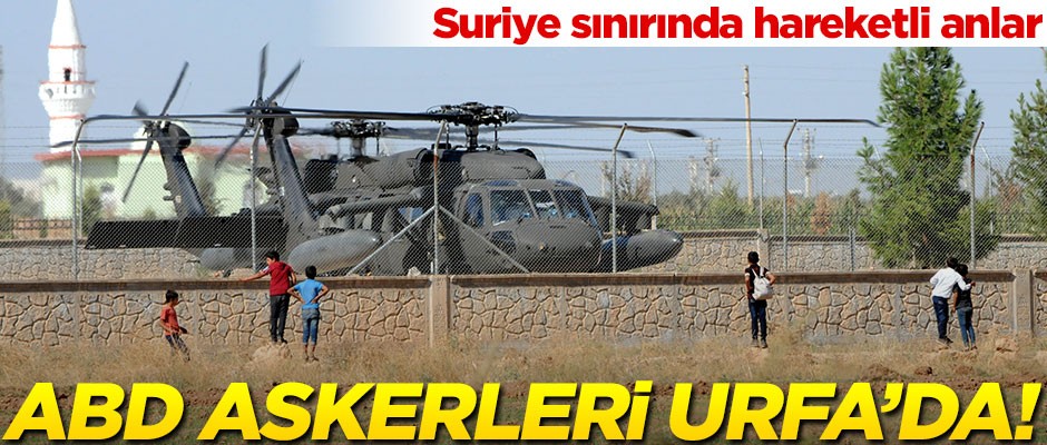 ABD askeri helikopterleri Akçakale Jandarma Komutanlığına indi!