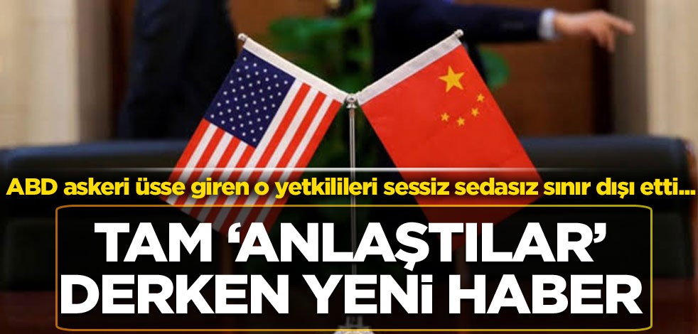 ABD askeri üsse giren o yetkilileri sessiz sedasız sınır dışı etti...