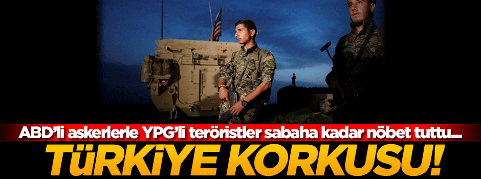 ABD askerleri ve teröristler nöbette!