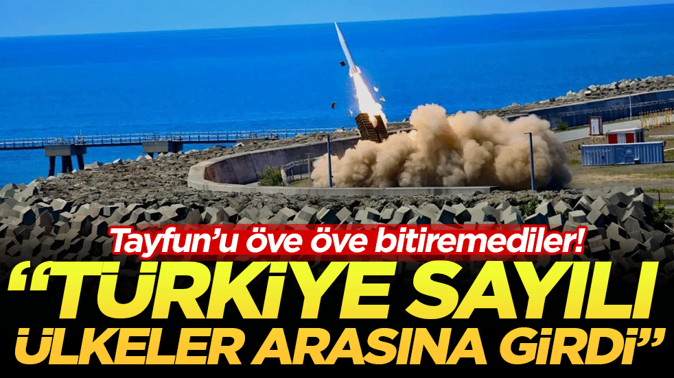 ABD basını Tayfun'u öve öve bitiremedi! Türkiye sayılı ülkeler arasına girdi!