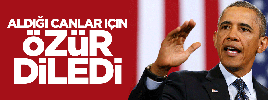 ABD Başkanı Barack Obama özür diledi