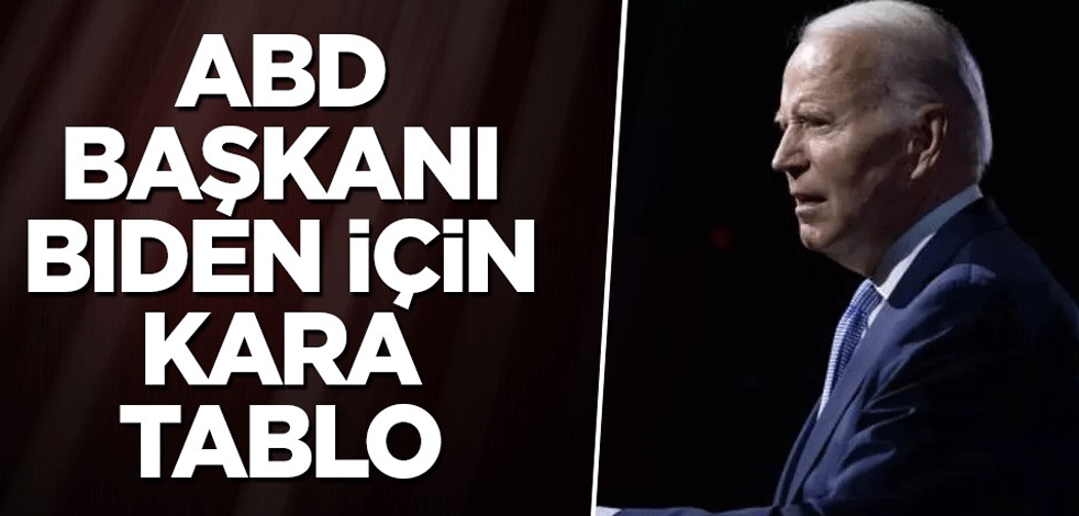 ABD Başkanı Biden için kara tablo